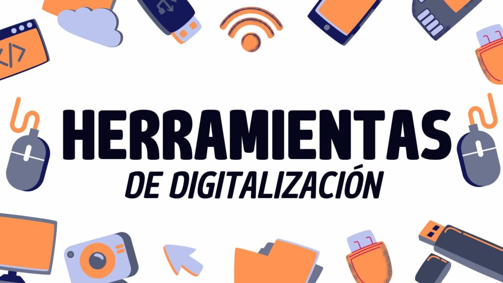 destacar las herramientas digitales utilizadas en la digitalización de las pymes
